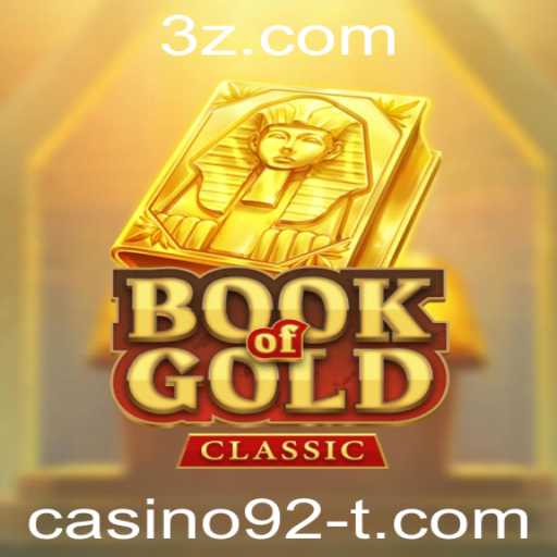 Explorando o Fascinante Mundo do Jogo BookOfGoldClassic: Regras e Estratégias no Casino92